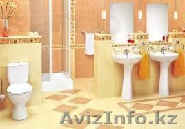 Профессиональные услуги сантехника,гарантия 87054258893 - Изображение #1, Объявление #1062155