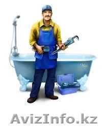Услуги сантехника. Вызов на дом 87716979107 - Изображение #1, Объявление #1119003