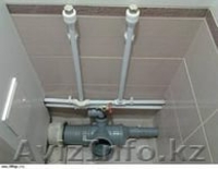 Проф. монтаж вода отопление сантехника Астана работаем с перечислением и налом. - Изображение #6, Объявление #1531722